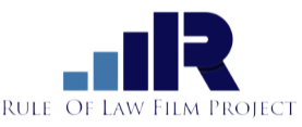 Rule Of Law Film Project